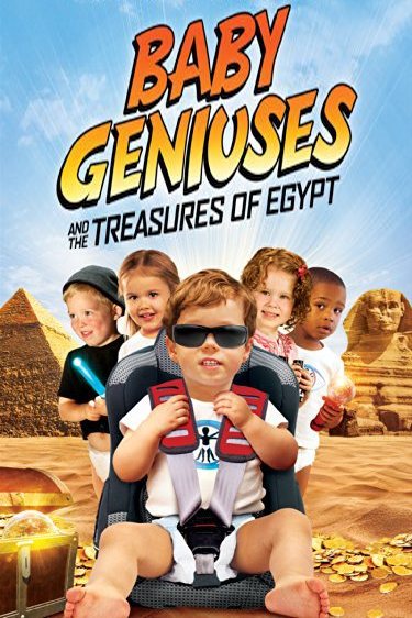 Baby Geniuses and the Treasures of Egypt